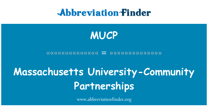 MUCP: Massachusetts University-Community Partnerships