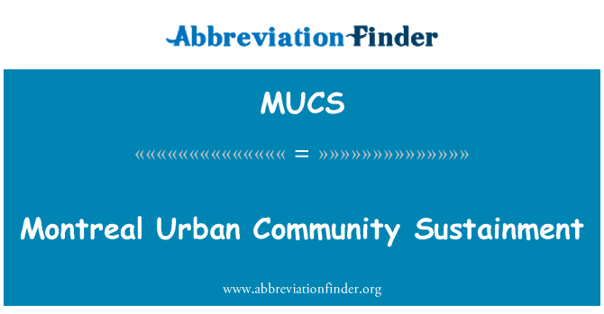 MUCS: Sustainment tal-Komunità urbani Montreal