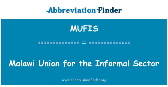 MUFIS: Malawi Union for the Informal Sector