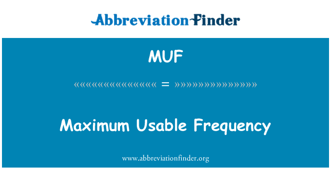 MUF: Màxima freqüència utilitzable