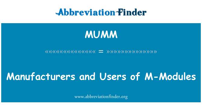 MUMM: Fabricants et utilisateurs de M-Modules