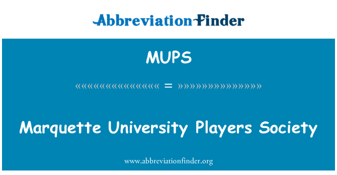 MUPS: Marquette University Players Society
