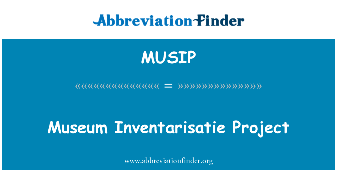 MUSIP: Museu Inventarisatie projecte