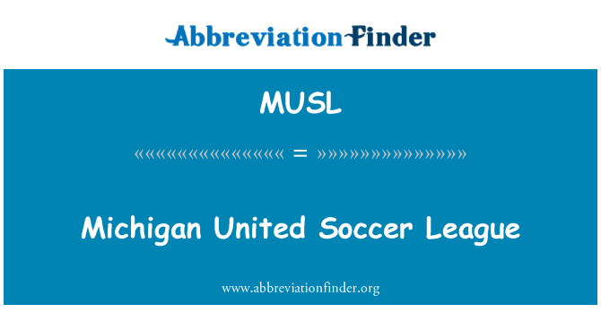 MUSL: Michigan United Soccer League
