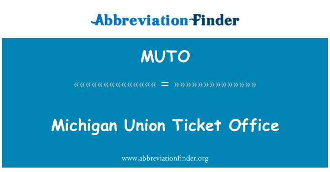 MUTO: Michigan Union Ticket Office