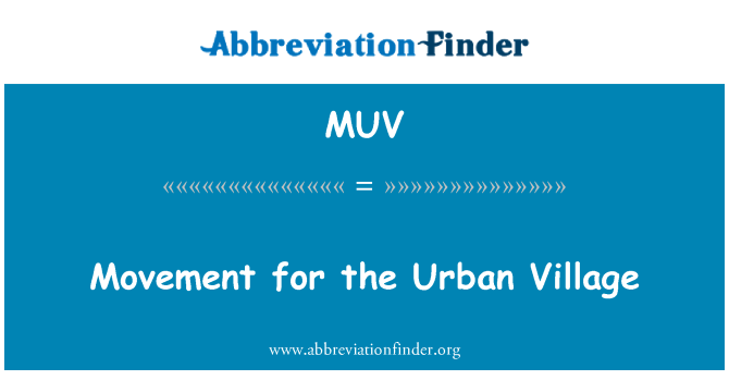 MUV: Mouvement pour le Village urbain