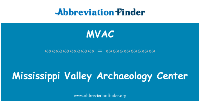 MVAC: 密西西比河流域考古中心