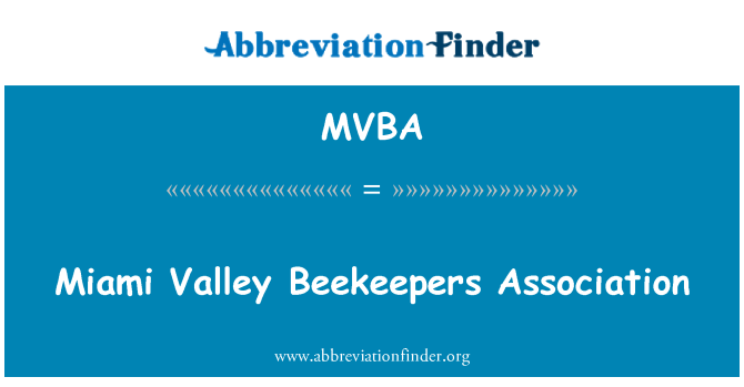 MVBA: Miami Valley biavlere Association