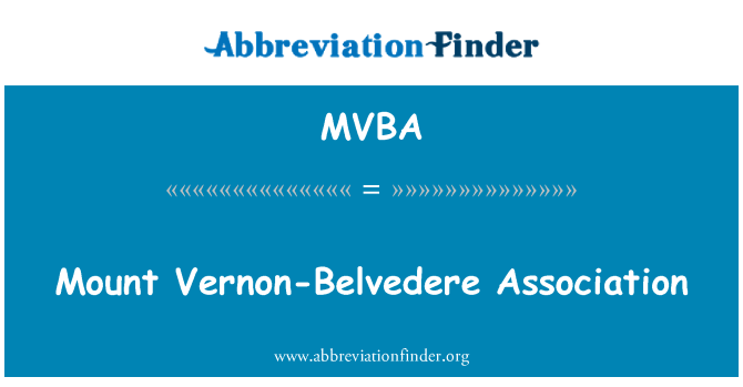 MVBA: Mount Vernon-Belvedere Association