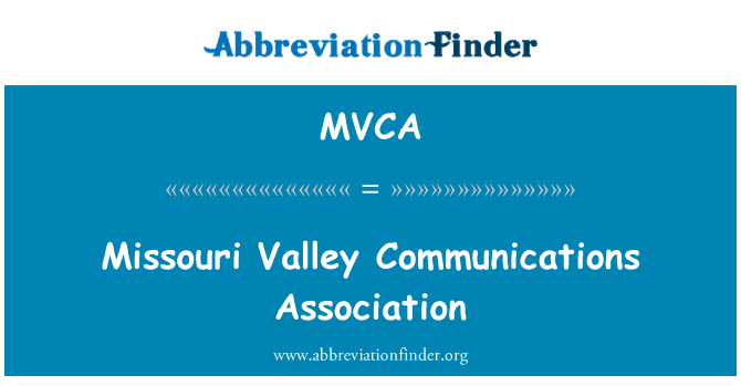 MVCA: Missouri Valley kommunikation Association