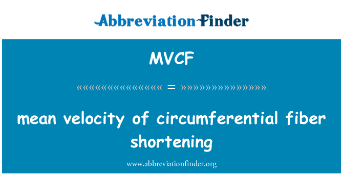 MVCF: Vitesse circonférentielle fibre raccourcissement de moyenne
