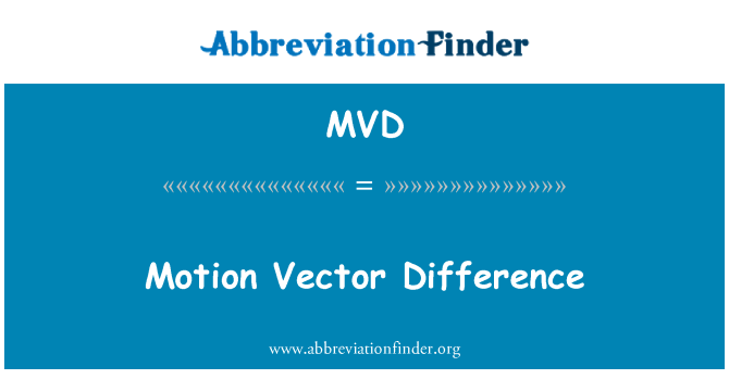 MVD: Motion vektor különbség