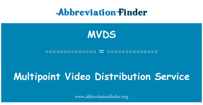 MVDS: Storitve distribucije Multipoint Video