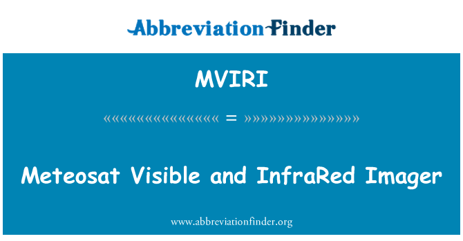 MVIRI: Meteosat दिखाई और अवरक्त Imager