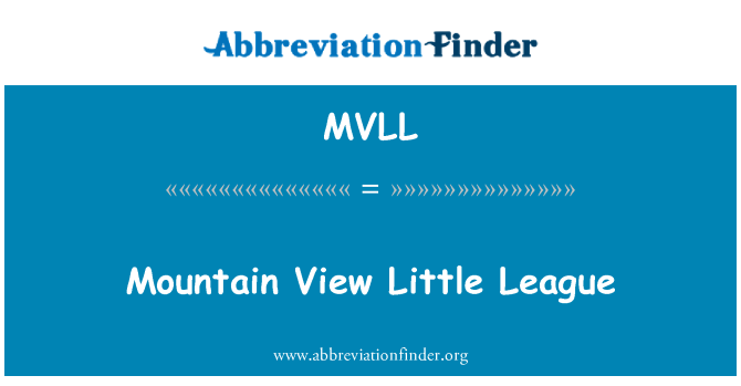 MVLL: Mountain View Little League
