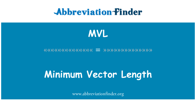 MVL: Chiều dài tối thiểu Vector
