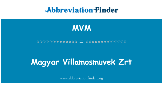 MVM: Magyar Villamosmuvek Zrt