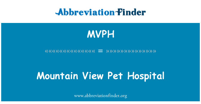 MVPH: Mountain View Pet ligoninėje