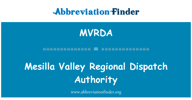 MVRDA: Mesilla Valley Regional afsendelse myndighed