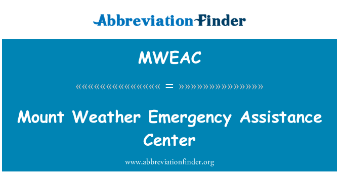 MWEAC: Centre d'Assistance d'urgence Mont Weather