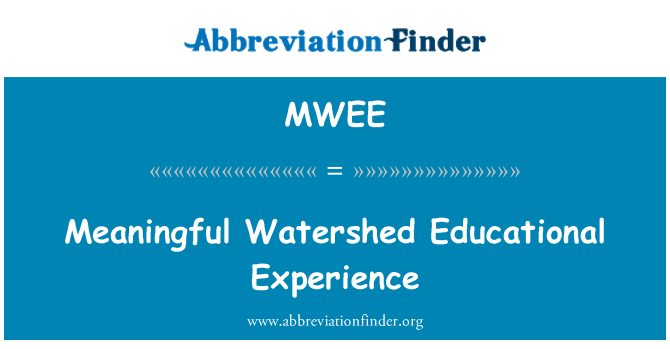 MWEE: Watershed znaczące doświadczenie edukacyjne