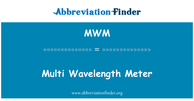 MWM: 다중 파장 미터
