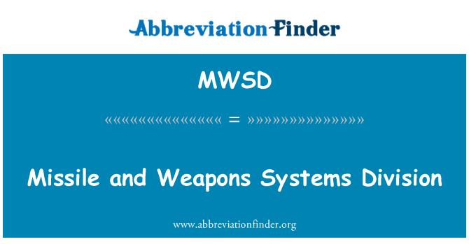 MWSD: Ohjus ja aseet Systems Division