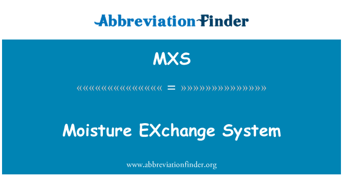 MXS: System Cyfnewid lleithder