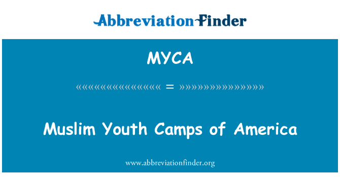 MYCA: Muslim Youth Camps of America