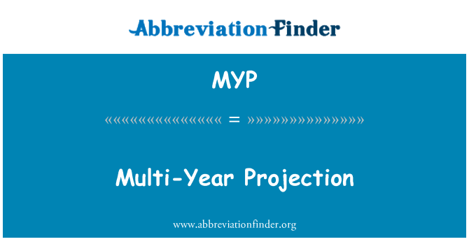 MYP: Aml-flwyddyn amcanestyniad