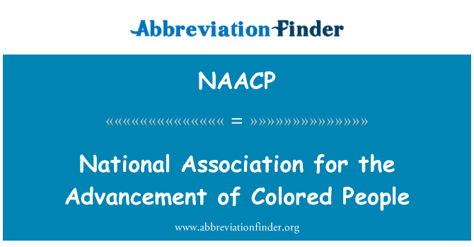 NAACP: National Association for edendamise värvilised inimesed