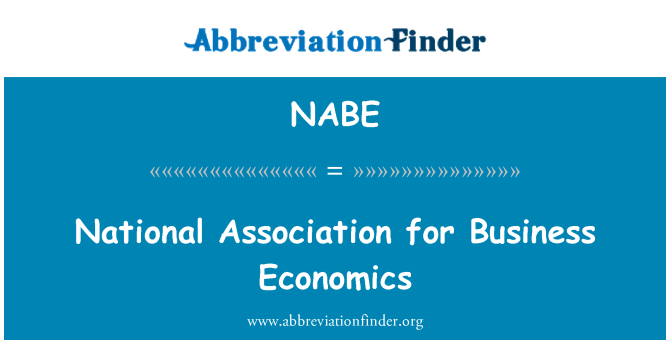 NABE: National Association for Business Economics