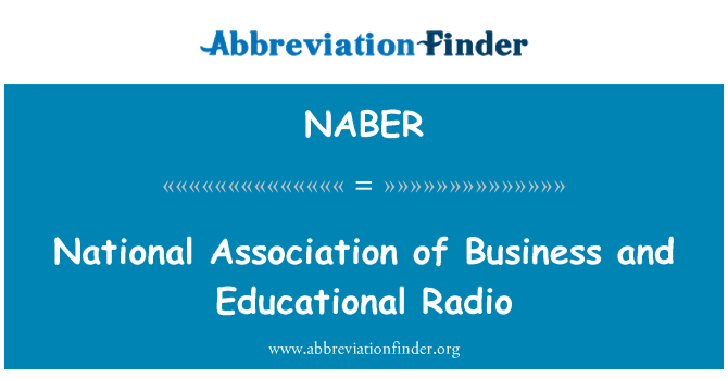 NABER: Asociación Nacional de negocios y de la Radio educativa