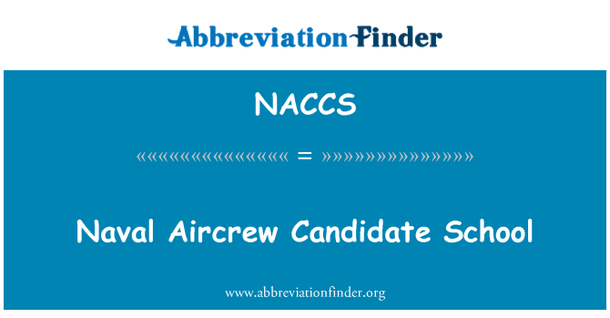 NACCS: โรงเรียนผู้สมัคร Aircrew เรือ