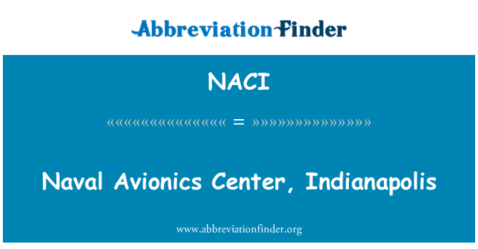 NACI: Naval Avionics Center, Indianapolis