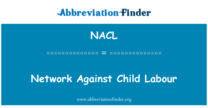 NACL: چائلڈ لیبر کے خلاف نیٹ ورک