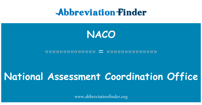 NACO: Ufficio di coordinamento nazionale di valutazione