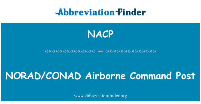 NACP: ประกาศคำสั่งสู่ NORAD/CONAD