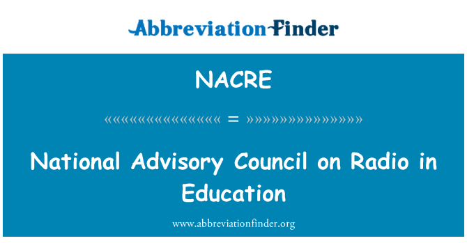 NACRE: शिक्षा के क्षेत्र में रेडियो पर राष्ट्रीय सलाहकार परिषद