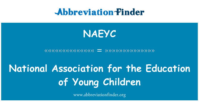 NAEYC: Εθνική Ένωση για την εκπαίδευση των μικρών παιδιών