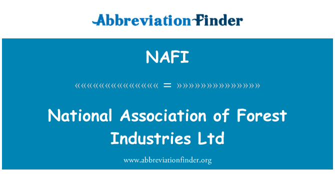 NAFI: Nacionalne udruge šuma Industries Ltd