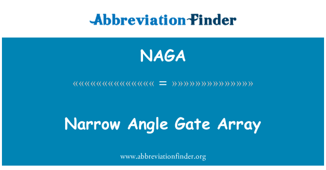 NAGA: Matriu de portes d'Angle estret