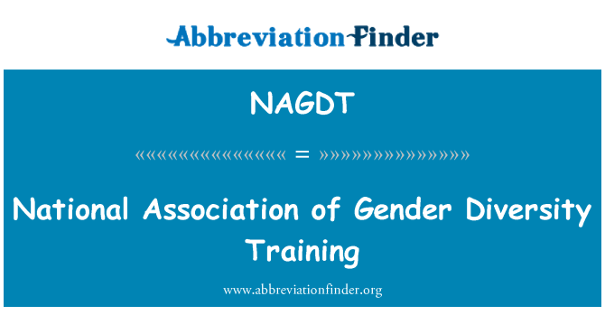 NAGDT: Nationale Vereinigung der Gender Diversity-Training