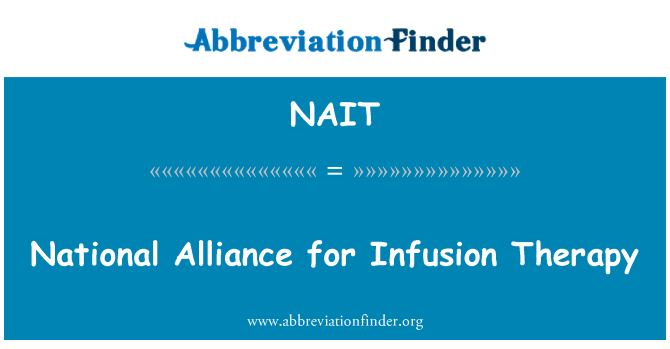 NAIT: Národní aliance pro infuzní terapie