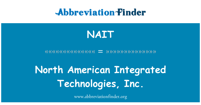 NAIT: Nò Ameriken Intégré teknoloji, Inc.