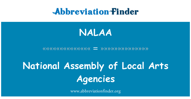 NALAA: Assemblea Nacional d'agències d'Arts Local