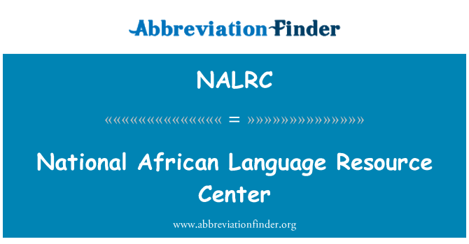 NALRC: ศูนย์ทรัพยากรภาษาแอฟริกันแห่งชาติ