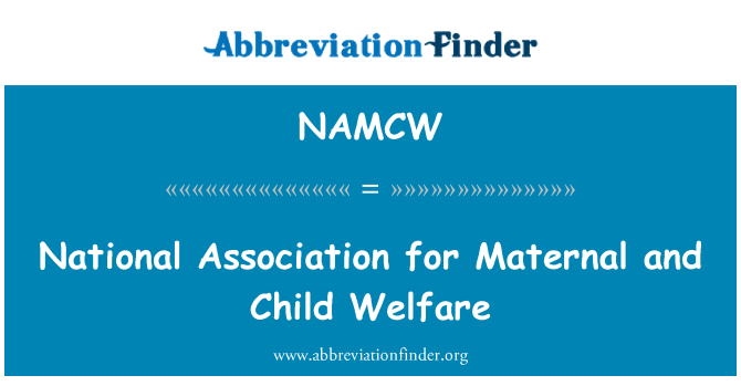 NAMCW: National Association for emade ja laste hoolekande