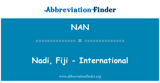 NAN: Nadi, Fidži - International