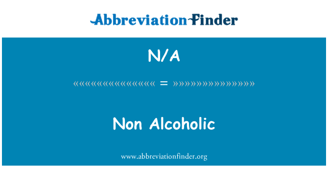 N/A: Non alcoolisées